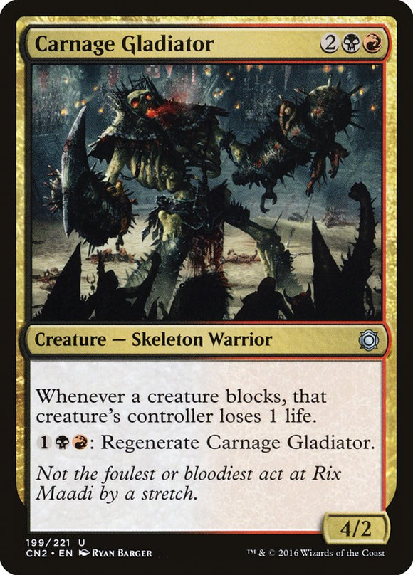 Carnage Gladiator [Conspiración: Toma la corona] 