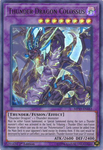 Coloso Dragón del Trueno [MP19-EN183] Ultra Raro 