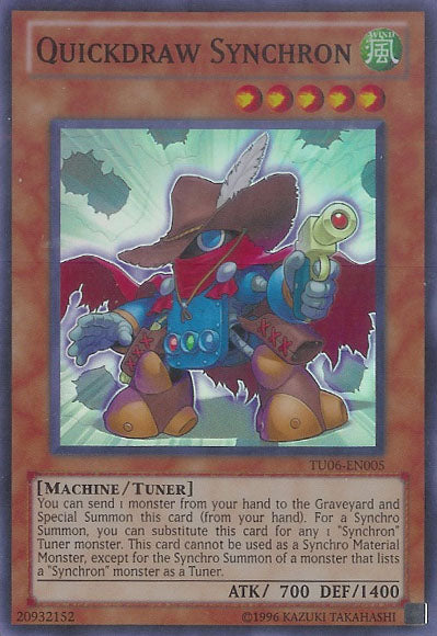 Quickdraw Synchron [TU06-EN005] Súper raro 