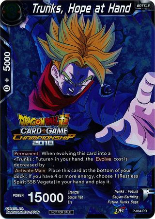 Trunks, la esperanza a la mano (P-064) [Tarjetas de promoción de torneos] 