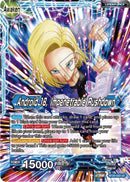 Androide 18 // Androide 18, Impenetrable Rushdown (BT20-023) [Poder absorbido] -1