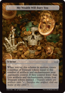 My Wealth Will Bury You (Full Art) [Duskmourn: Archenemy]-1