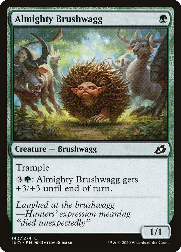 Todopoderoso Brushwagg [Ikoria: Lair of Behemoths] 