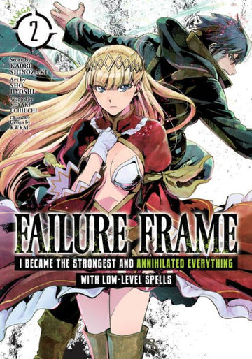 Failure Frame: I Became the Strongest and Annihilated Everything With Low-Level Spells Volume 2
