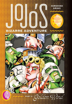 JoJo's Bizarre Adventure: Part 5 -- Golden Wind Volume 1
