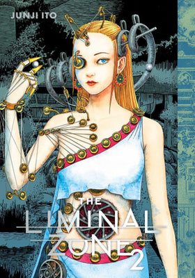 Junji Ito - The Liminal Zone, Vol. 2