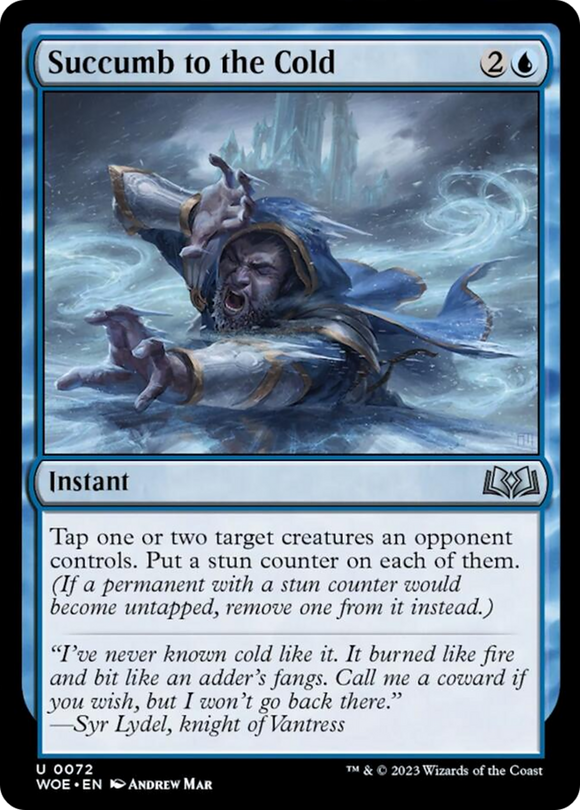 Sucumbir al frío [Wilds of Eldraine] 