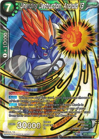 Destrucción sin fin, Androide 13 (BT3-069) [Mundos cruzados] 