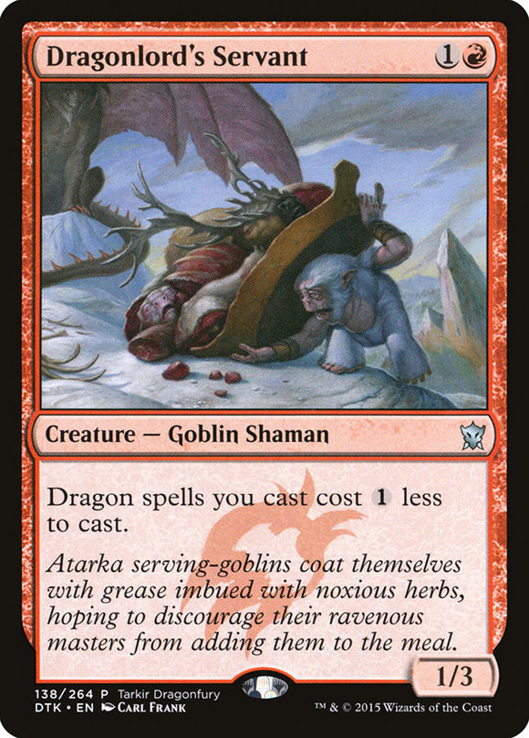 Sirviente del Señor del Dragón [Tarkir Dragonfury] 