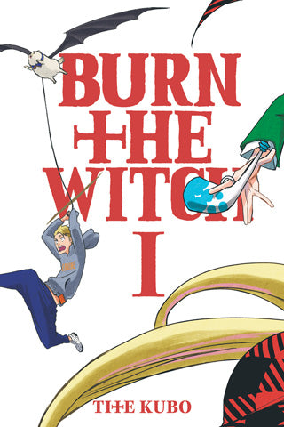 Burn the Witch Volume 1
