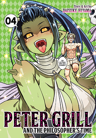 Peter Grill and the Philosopher’s Time Volume 4