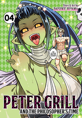 Peter Grill and the Philosopher’s Time Volume 4