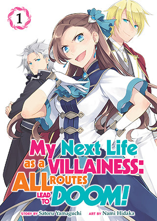 My Next Life as a Villainess All Routes Lead to Doom! Volume 1