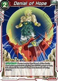 Negación de esperanza (BT7-023_PR) [Promociones previas al lanzamiento de El asalto de los Saiyans] 