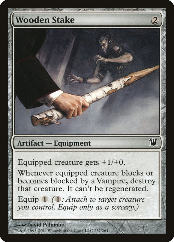 Estaca de madera [Innistrad] 