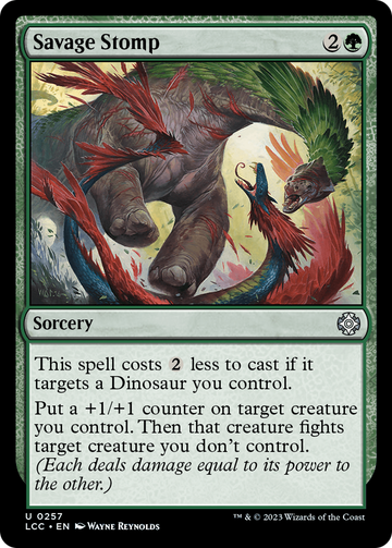 Pisotón salvaje [Las cavernas perdidas de Ixalan, comandante] 