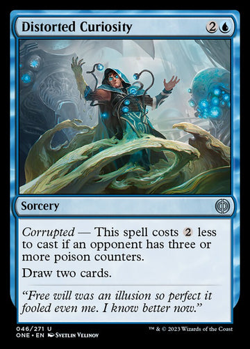 Curiosidad distorsionada [Phyrexia: Todos serán uno] 