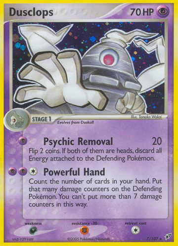 Dusclops (7/107) [Ejemplo: Deoxys] 