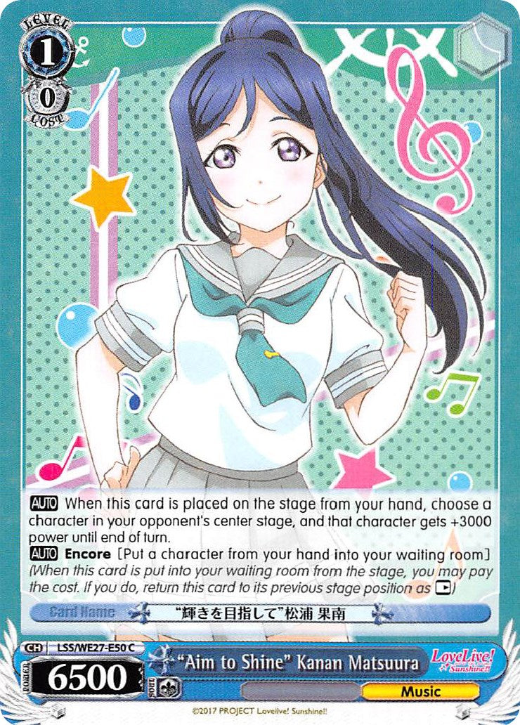 "Aim to Shine" Kanan Matsuura (LSS/WE27-E50 C) [Love Live! Sunshine!! Extra Booster]