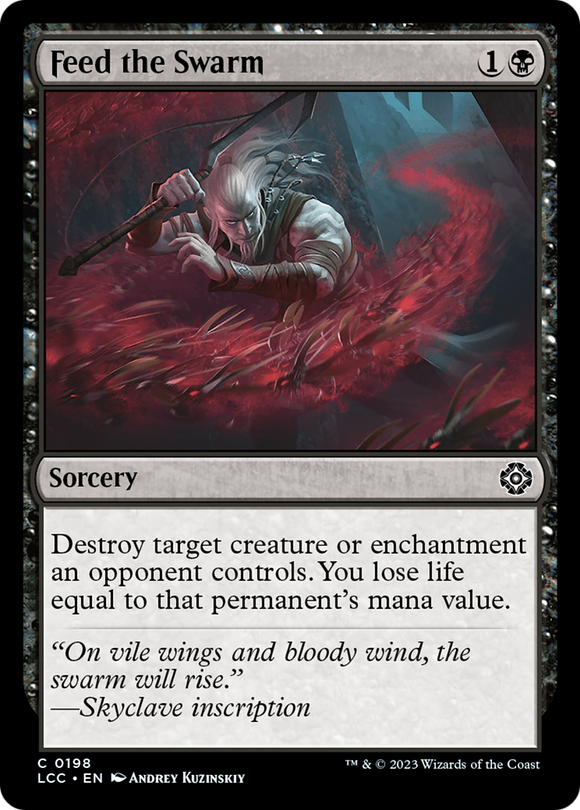 Alimenta al enjambre [Las cavernas perdidas de Ixalan Comandante] 