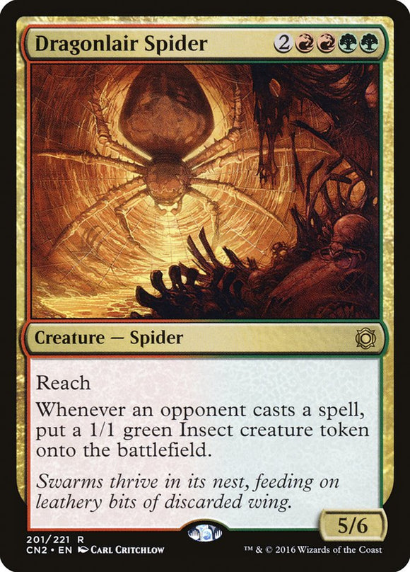 Araña de la guarida del dragón [Conspiración: Toma la corona] 