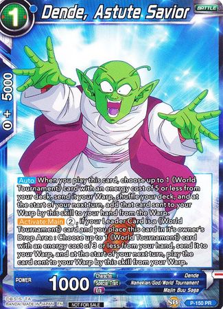 Dende, salvador astuto (potenciador de poder) (P-150) [Tarjetas de promoción] 