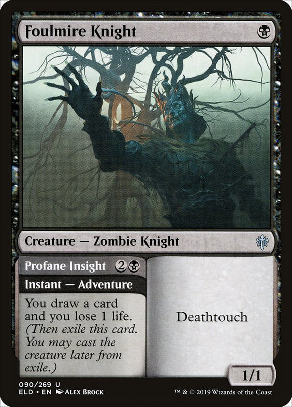 Caballero de Foulmire // Perspicacia profana [El Trono de Eldraine] 