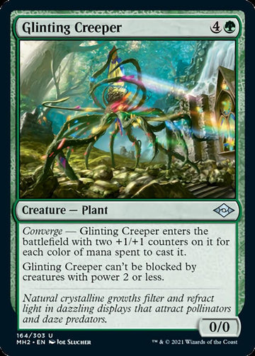 Glinting Creeper [Modern Horizons 2] - 0