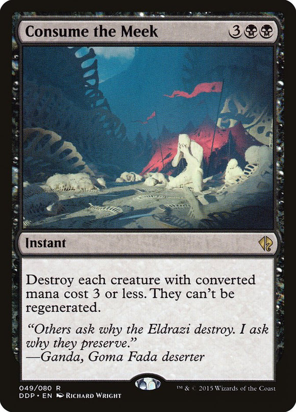Consumir a los mansos [Duel Decks: Zendikar vs. Eldrazi] 
