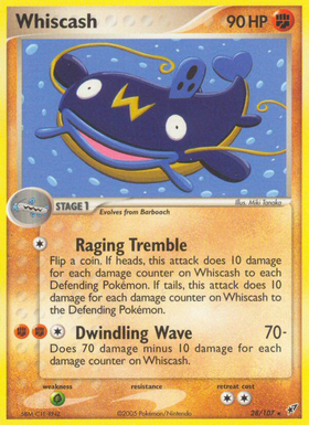 Whiscash (28/107) [Ejemplo: Deoxys] 