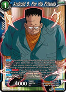 Android 8, For His Friends (BT17-045) [Ultimate Squad]-1