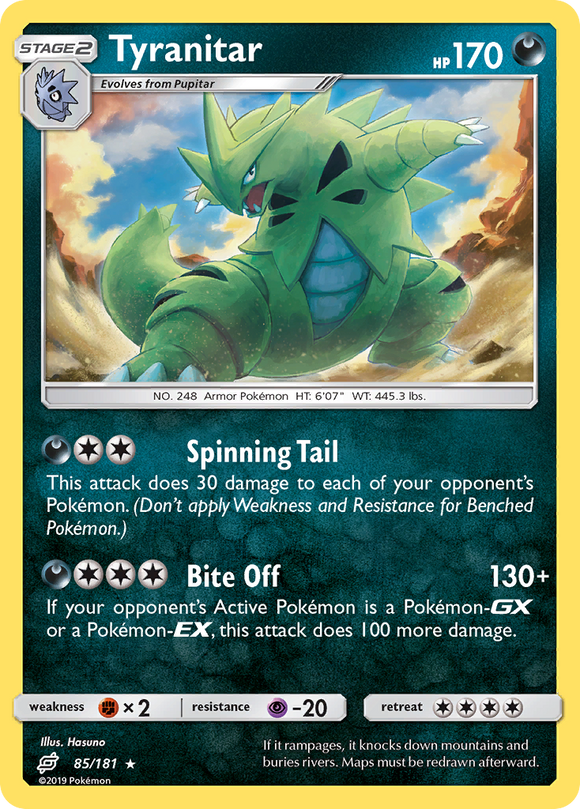 Tyranitar (85/181) [Sol y Luna: Formen equipo] 