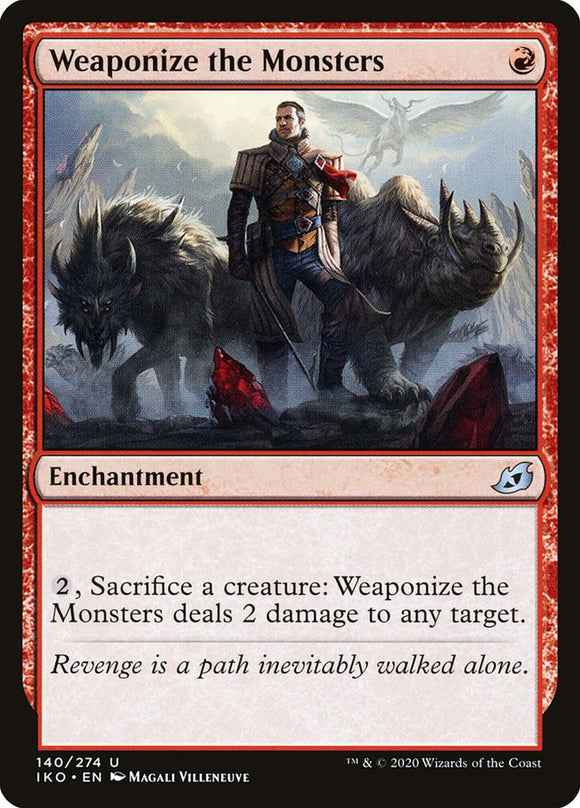 Convierte a los monstruos en armas [Ikoria: Lair of Behemoths] 