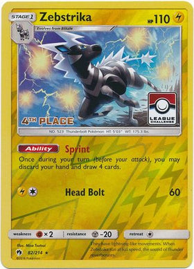 Zebstrika (82/214) (4.º puesto en la promoción de la liga) [Sun &amp; Moon: Lost Thunder] 