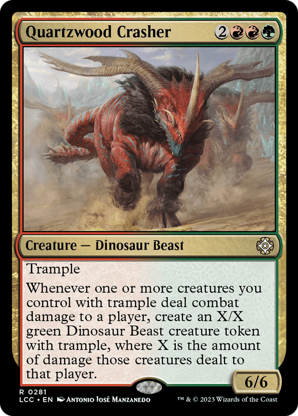 Quartzwood Crasher [Las cavernas perdidas de Ixalan Commander] 