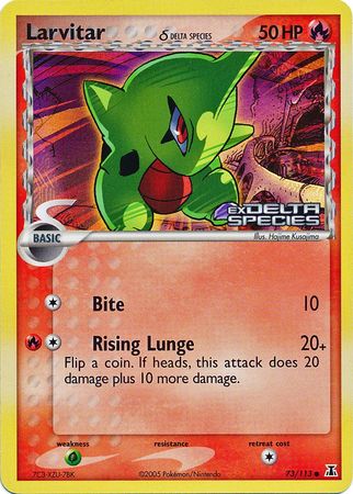 Larvitar (73/113) (Especie Delta) (Estampada) [EX: Especie Delta] 