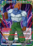 Android 13, Frenzied Warrior (BT17-137) [Ultimate Squad]-2