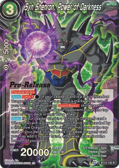 Syn Shenron, Poder de la Oscuridad (BT14-132) [Promociones de prelanzamiento de Cross Spirits] 