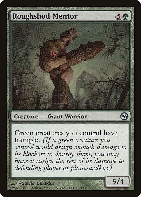 Roughshod Mentor [Duels of the Planeswalkers]