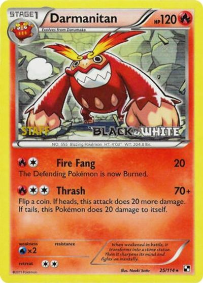 Darmanitan (25/114) (Promoción de prelanzamiento del personal) [Black &amp; White: Black Star Promos] 