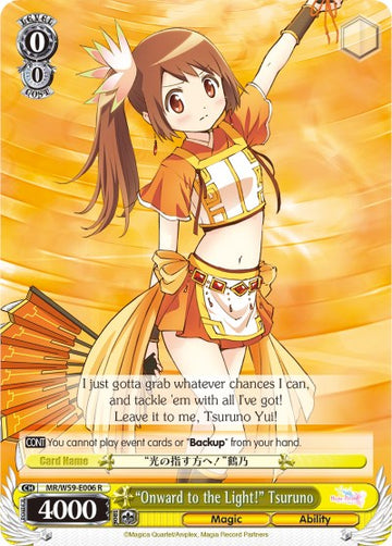 "¡Adelante hacia la luz!" Tsuruno (MR/W59-E006 R) [Magia Record: Puella Magi Madoka Magica [Side Story] (Mobile)] 