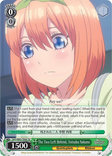 Las dos que se quedaron atrás, Yotsuba Nakano (5HY/W83-TE64 TD) [Las quintillizas por excelencia] 