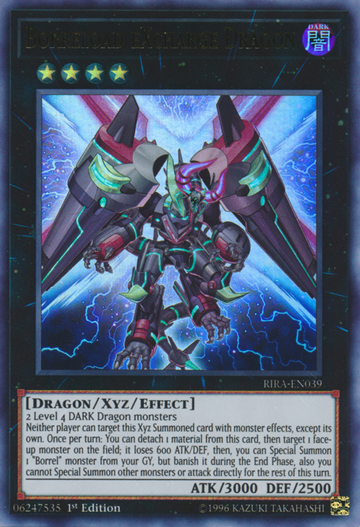 Borreload eXcharge Dragon [RIRA-EN039] Ultra raro 