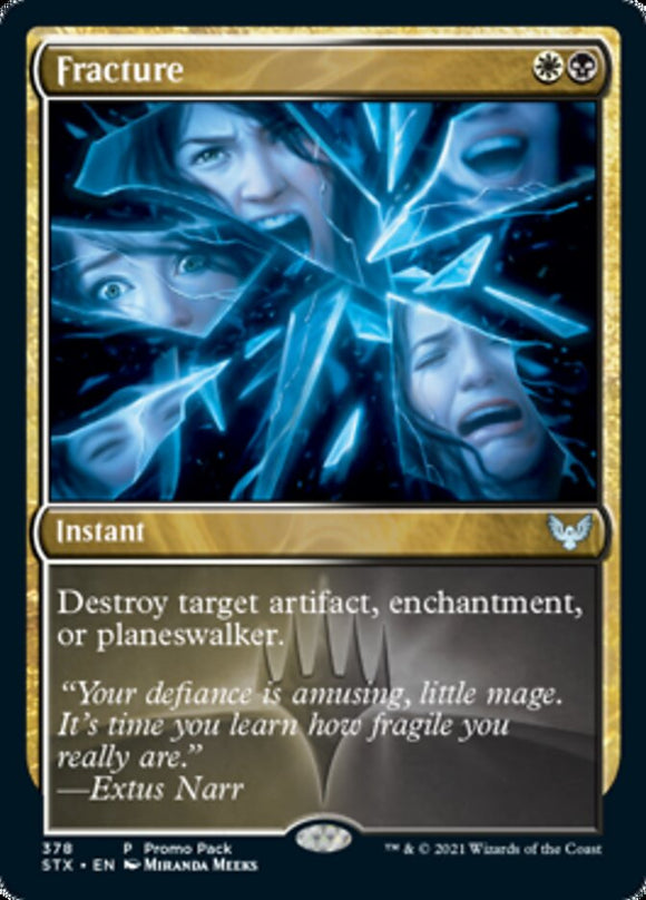 Fractura (paquete promocional) [Promociones de Strixhaven: School of Mages] 