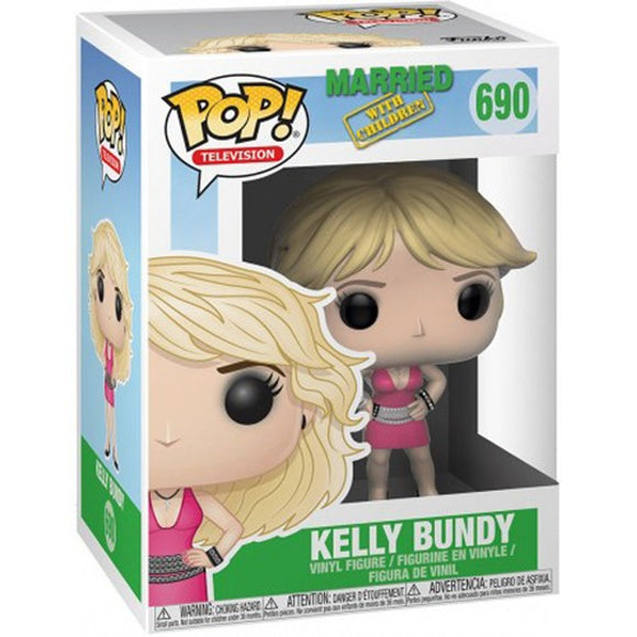 Married With Children - KELLY BUNDY #690 - POP!