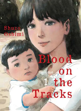 Blood on the Tracks Volume 1